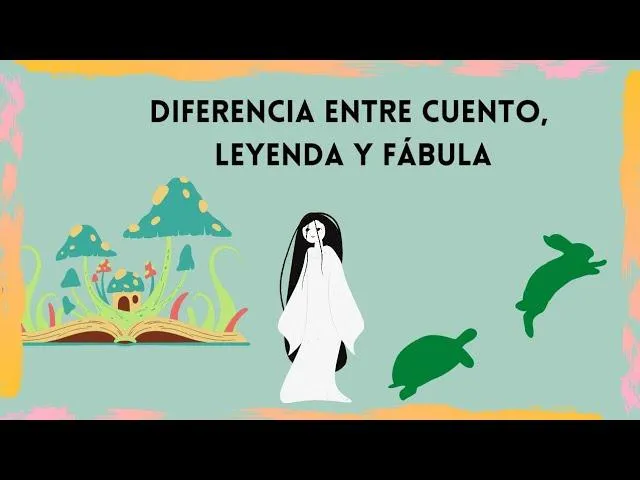 Las 5 principales diferencias entre cuento, leyenda y fabula para ninos image 1